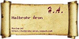 Halbrohr Áron névjegykártya